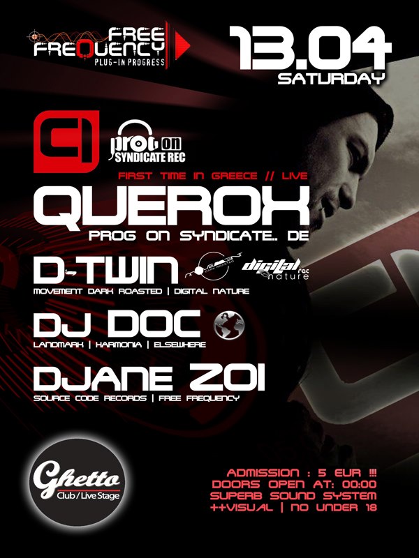 Free Frequency presents: Querox:1rst time in Greece!!