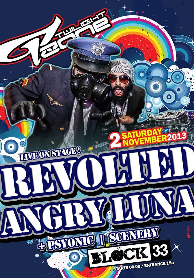 Twilight Zone Pres : Revolted – Angry Luna Live
